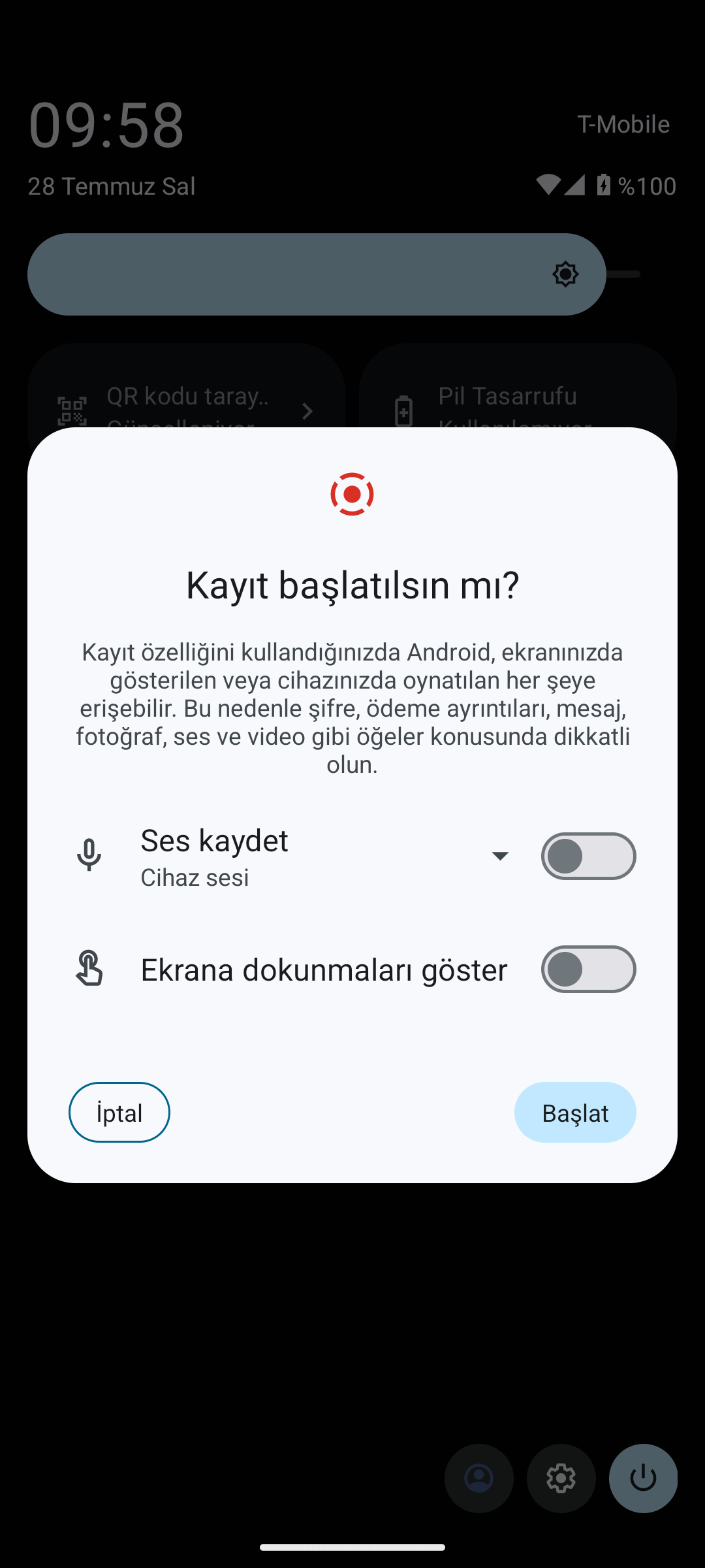 Android Kayıt başlatılsın mı penceresi: Ses kaydet ve Ekrana dokunmaları göster seçenekleri ile İptal ve Başlat düğmeleri