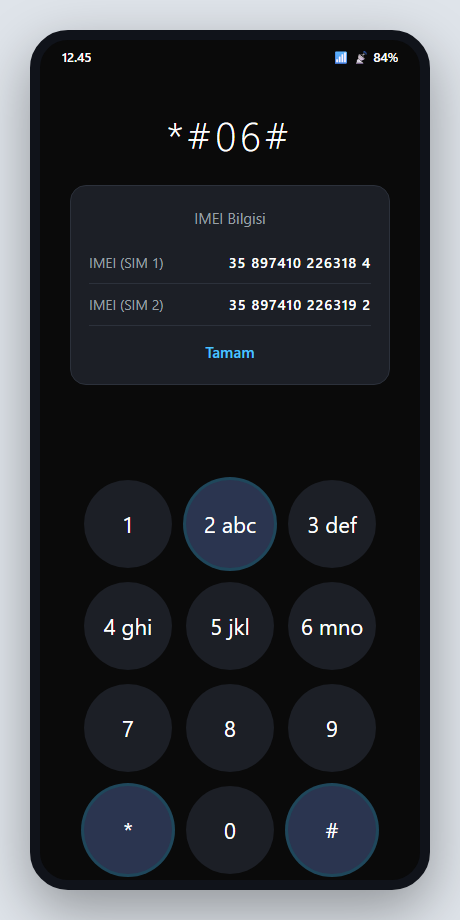 Telefon tuş takımında *#06# yazıldığında ekranda beliren 15 haneli IMEI numarası