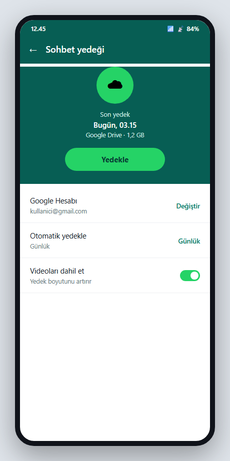 WhatsApp Ayarlar Sohbetler Sohbet yedeği ekranında son yedek tarihi ve Yedekle düğmesi