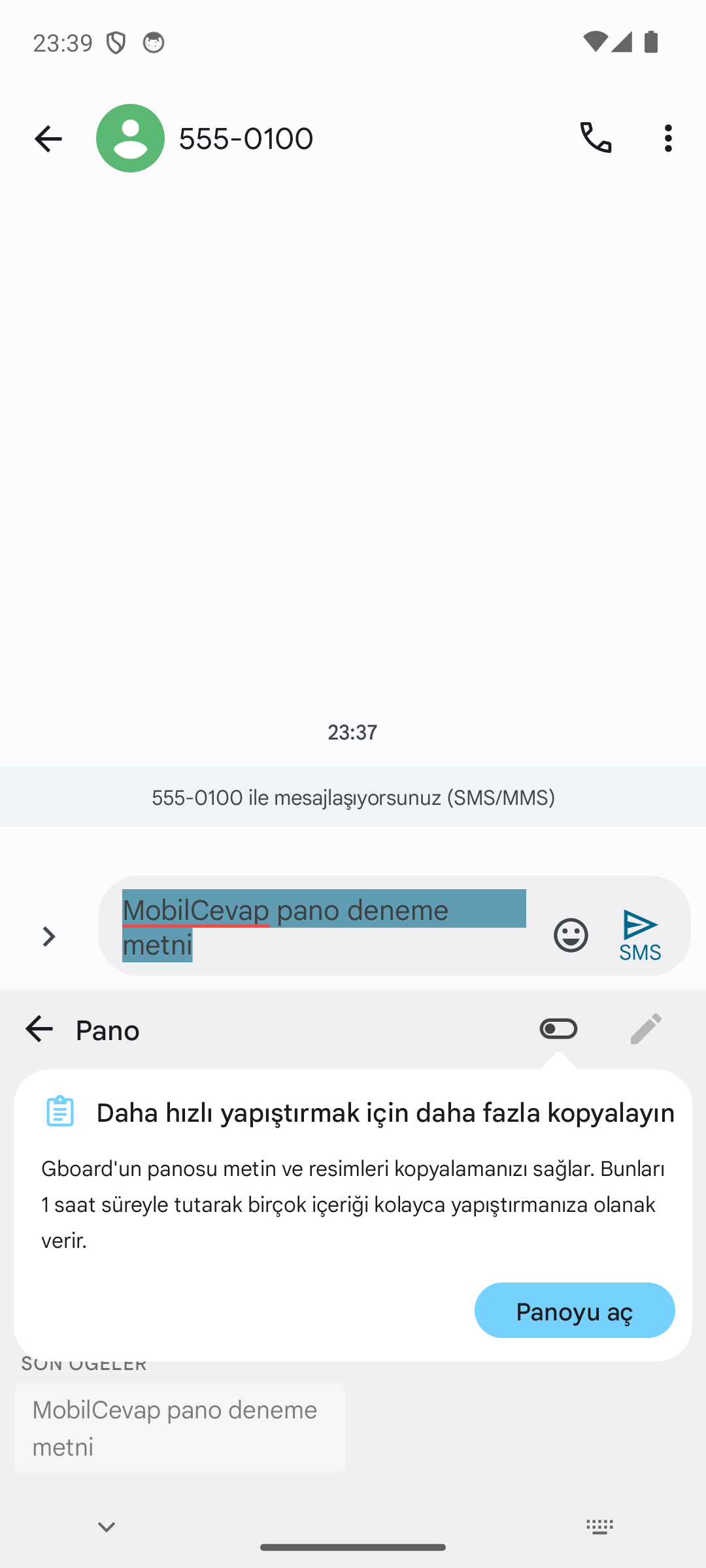 Gboard Pano paneli kapalı durumda: Panoyu aç düğmesi ve 1 saat saklama açıklaması, altta Son öğeler