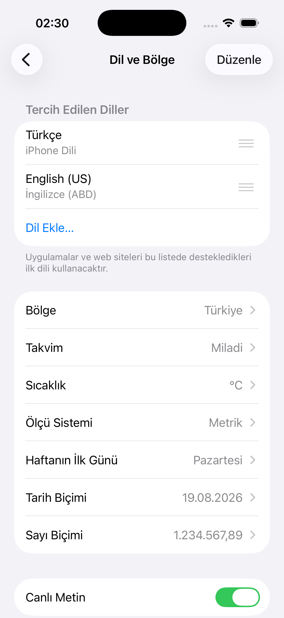 iOS 26'da Ayarlar Genel Dil ve Bölge ekranı: Tercih Edilen Diller listesinde Türkçe (iPhone Dili) ve English (US), Dil Ekle seçeneği, Bölge Türkiye, Takvim Miladi, Ölçü Sistemi Metrik